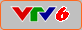 K&ecirc;nh VTV6 